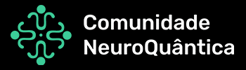 Comunidade NeuroQuântica.